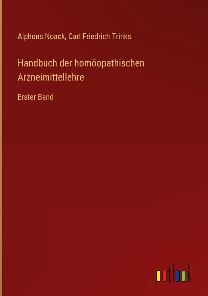 Handbuch der homöopathischen Arzneimittellehre