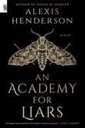 An Academy for Liars