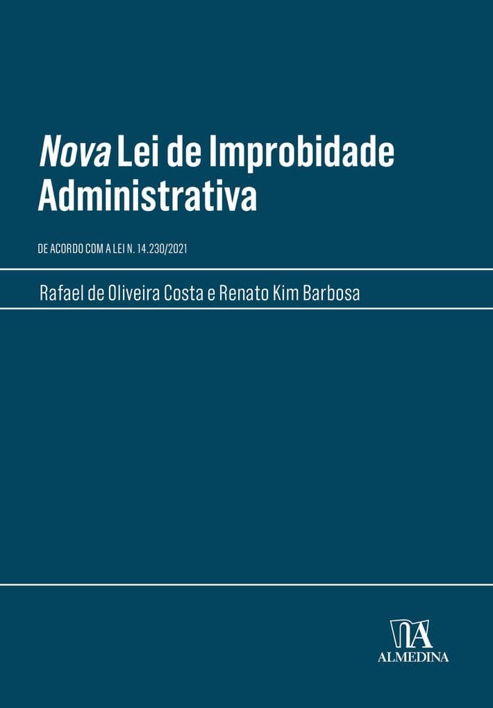 Nova Lei de Improbidade Administrativa