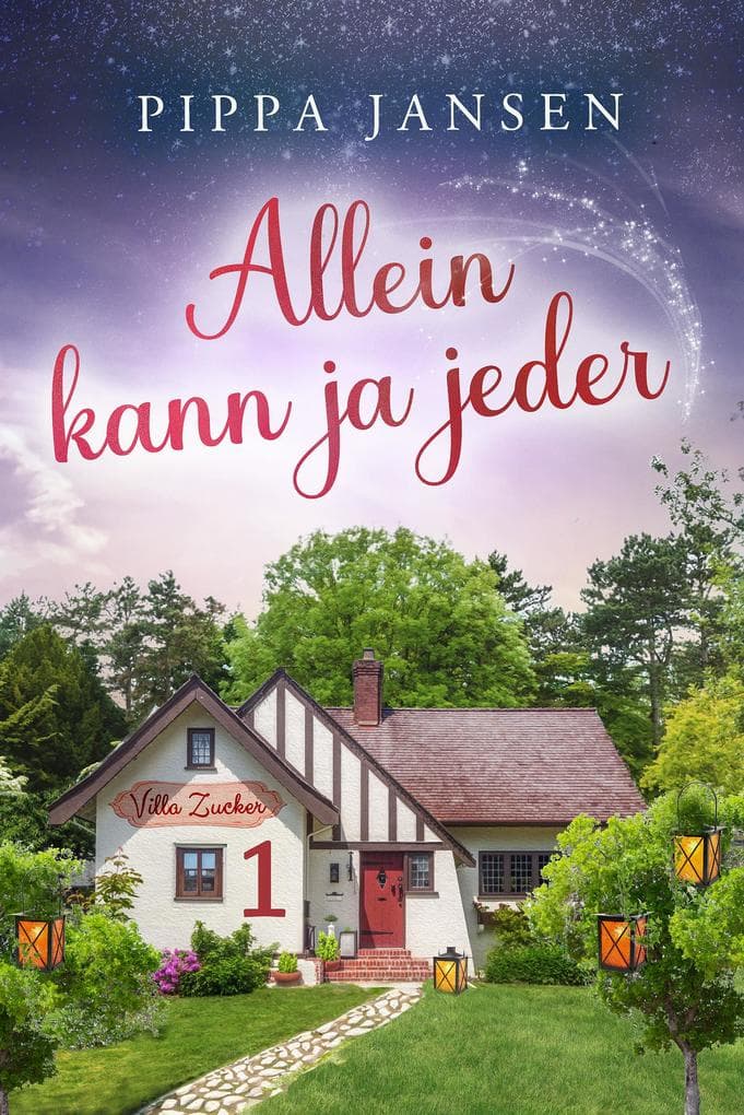 Villa Zucker - Allein kann ja jeder