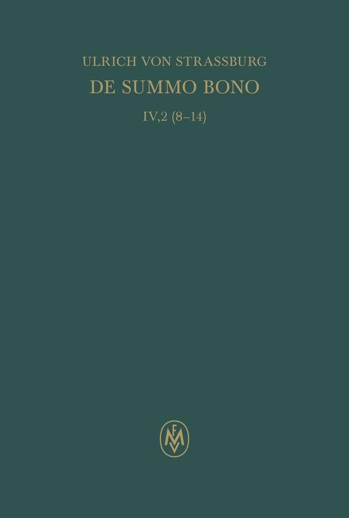 De summo bono, liber IV, tractatus 2,8-14