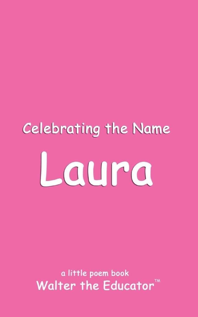 Celebrating the Name Laura