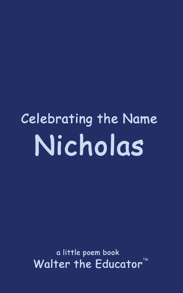 Celebrating the Name Nicholas