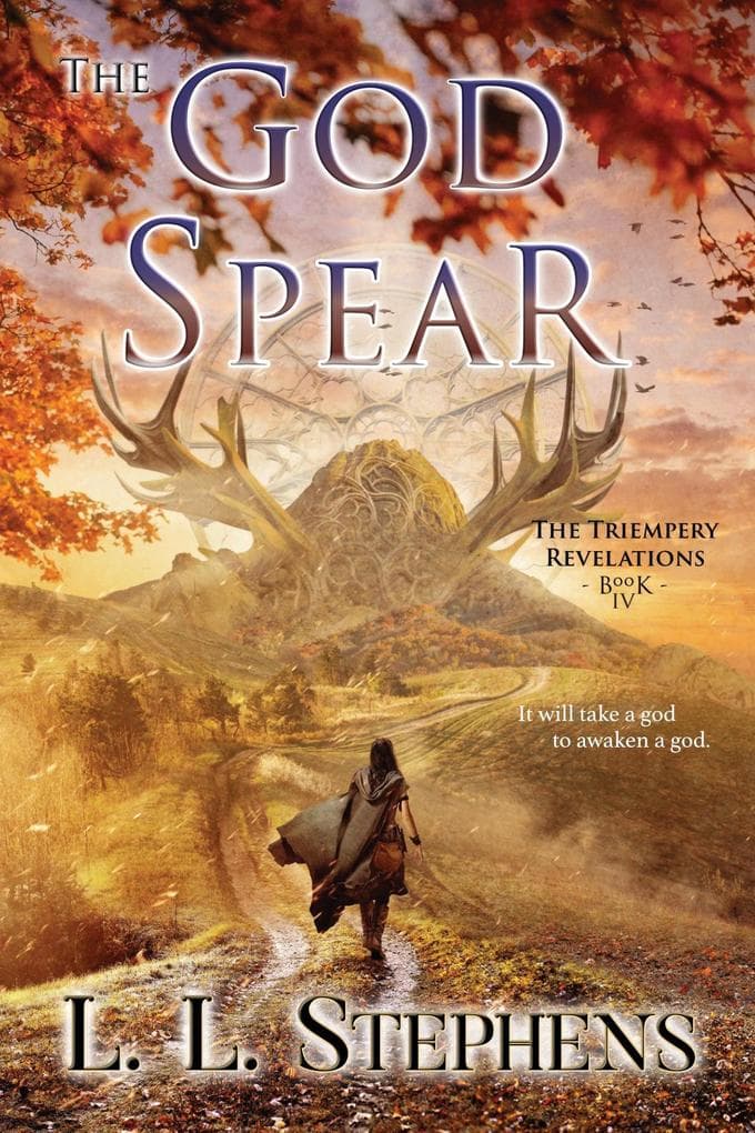 The God Spear (The Triempery Revelations, #4)
