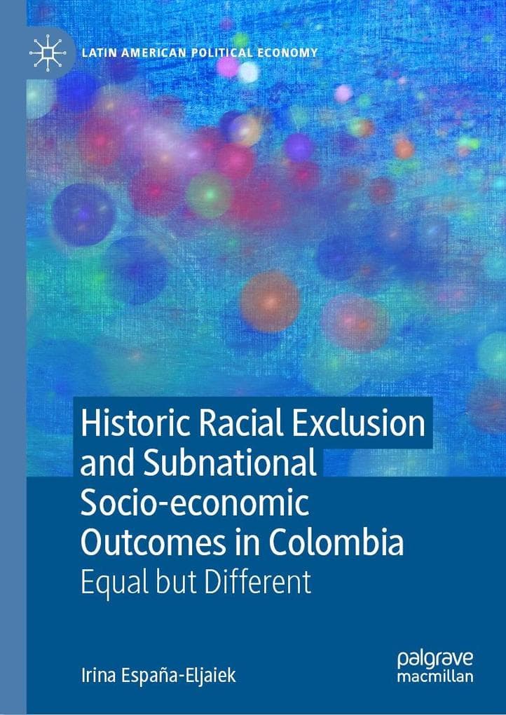 Historic Racial Exclusion and Subnational Socio-economic Outcomes in Colombia