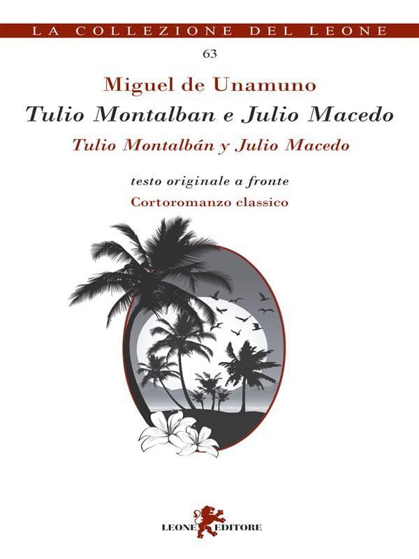 Tulio Montalban e Julio Macedo