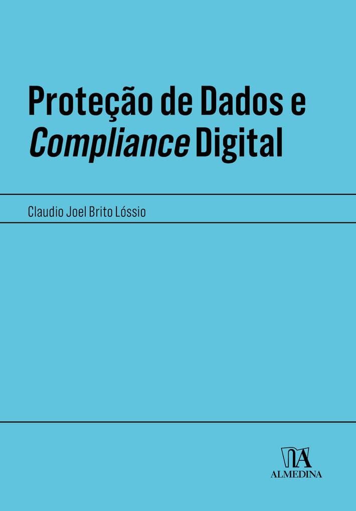 Proteção de dados e compliance digital