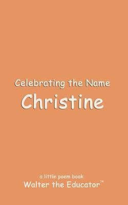 Celebrating the Name Christine