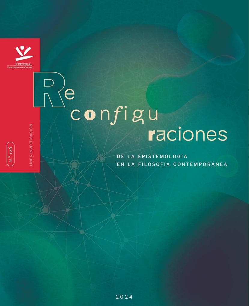 Reconfiguraciones de la epistemología en la filosofía contemporánea