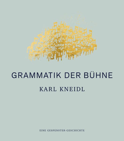 Grammatik der Bühne