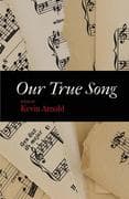 Our True Song