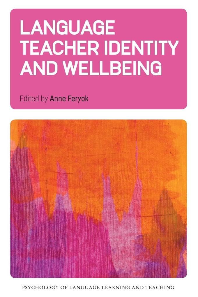 Language Teacher Identity and Wellbeing
