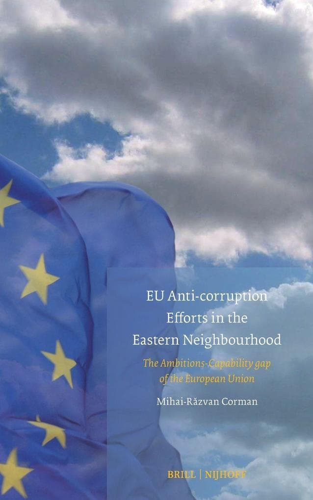 EU Anti-corruption Efforts in the Eastern Neighbourhood