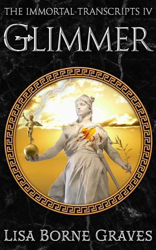 Glimmer (The Immortal Transcripts, #4)