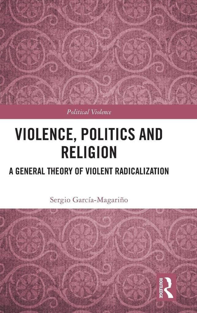 Violence, Politics and Religion
