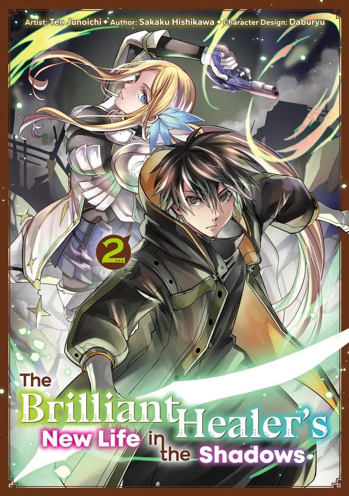 The Brilliant Healer's New Life in the Shadows (Manga): Volume 2