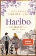 Haribo - Goldene Zeiten brechen an
