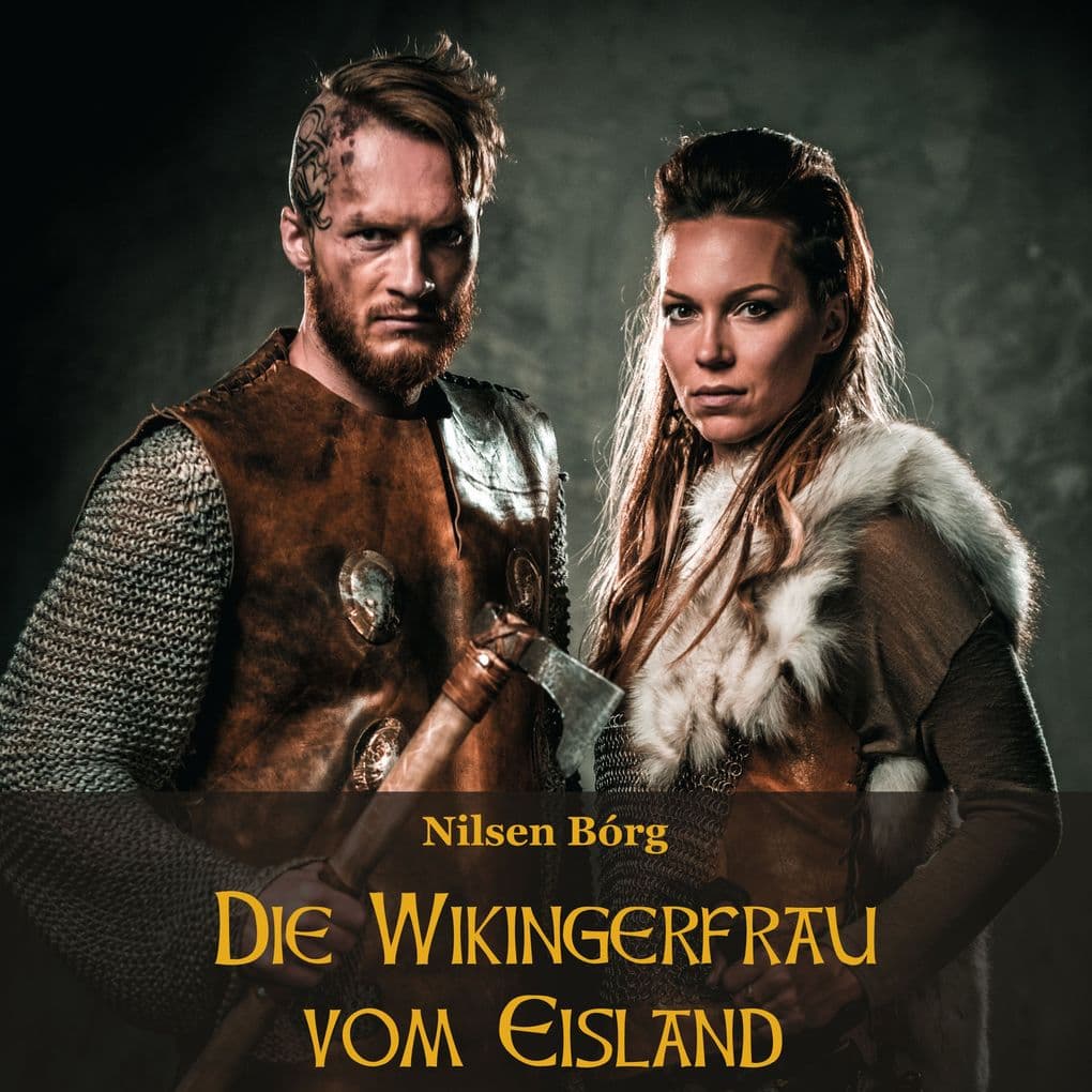 Die Wikingerfrau vom Eisland