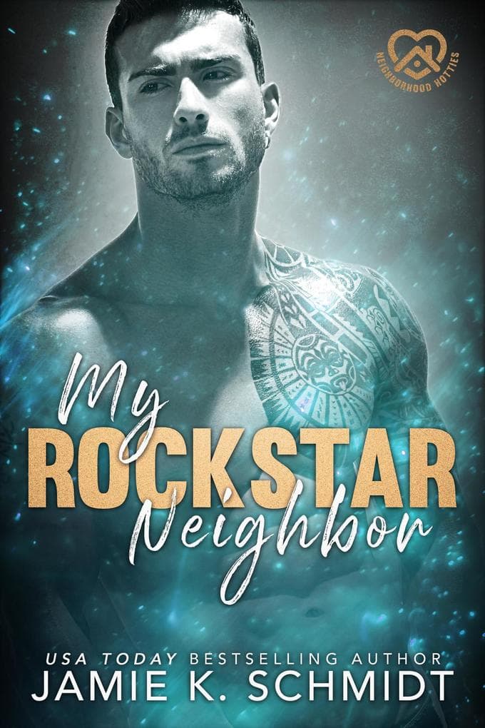 My Rockstar Neighbor (Neighborhood Hotties, #1)