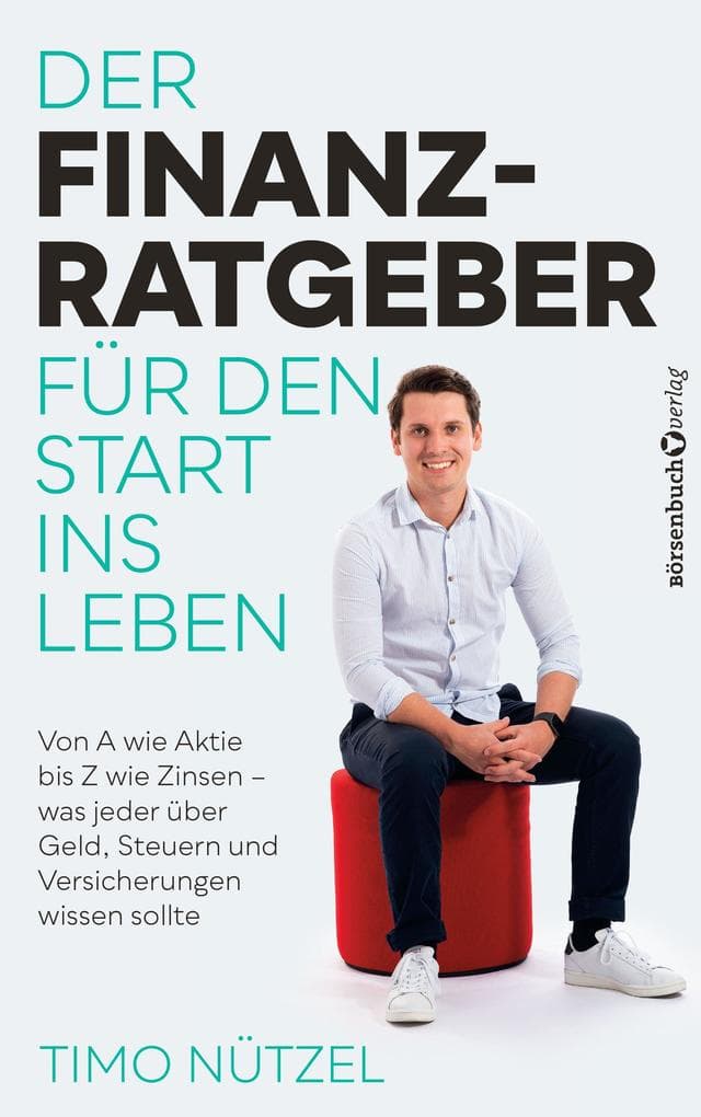 Der Finanzratgeber für den Start ins Leben