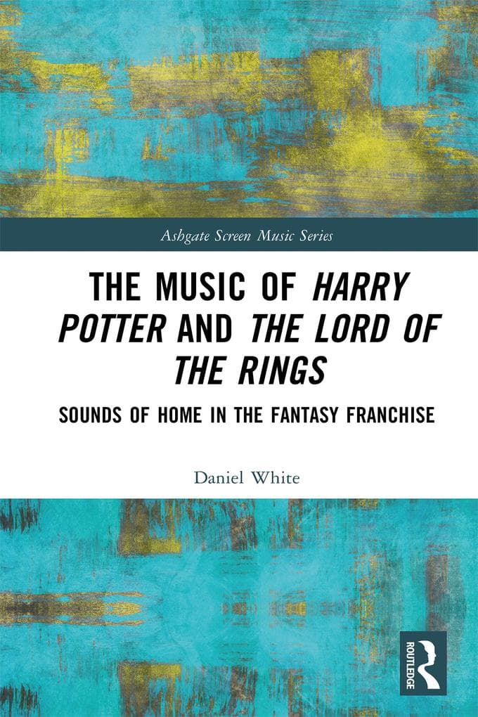 The Music of Harry Potter and The Lord of the Rings