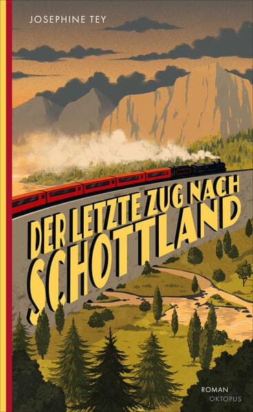 5. Josephine Tey: Der letzte Zug nach Schottland