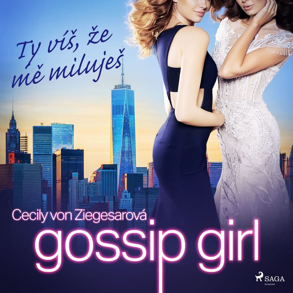 Gossip Girl: Ty víš, že m miluješ (2. díl)