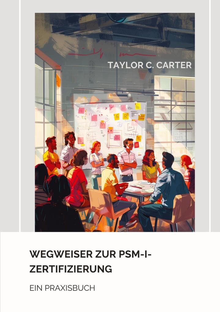 Wegweiser zur PSM-I-Zertifizierung