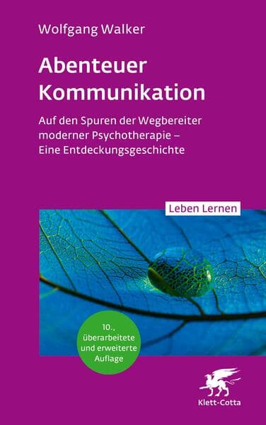 Abenteuer Kommunikation (Leben Lernen, Bd. 349)