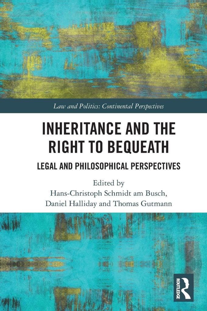 Inheritance and the Right to Bequeath