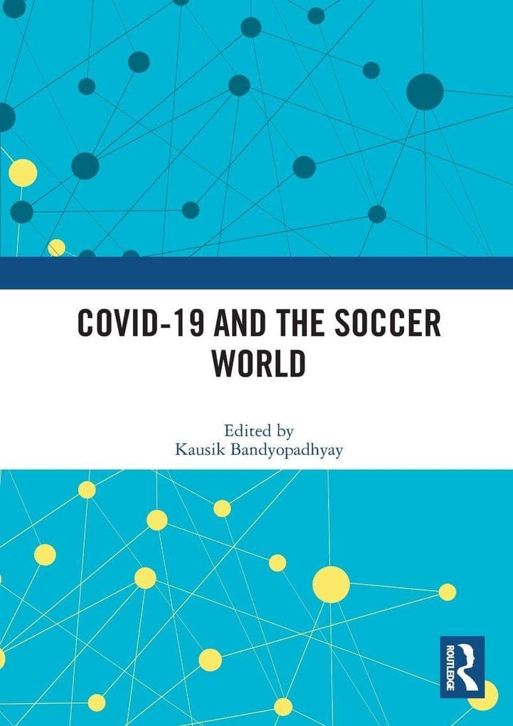 COVID-19 and the Soccer World