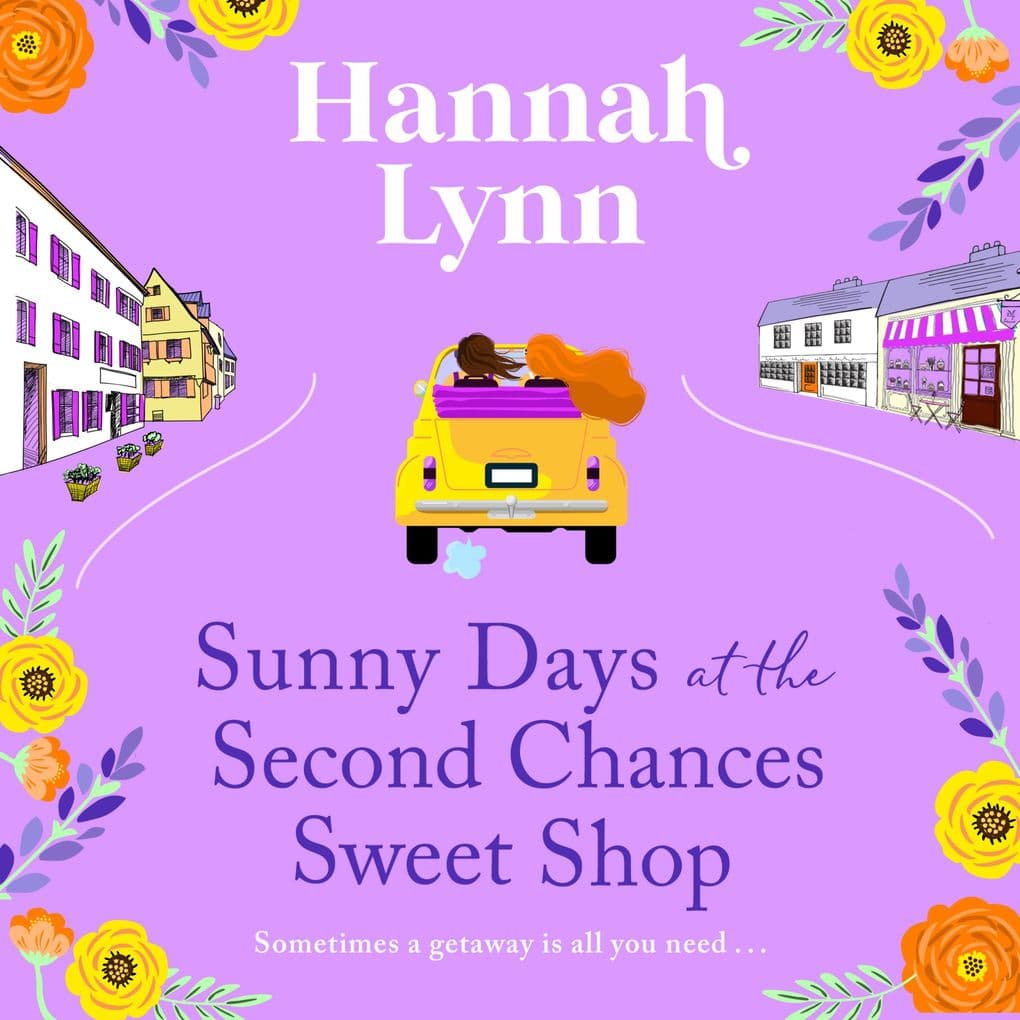 Sunny Days at the Second Chances Sweet Shop