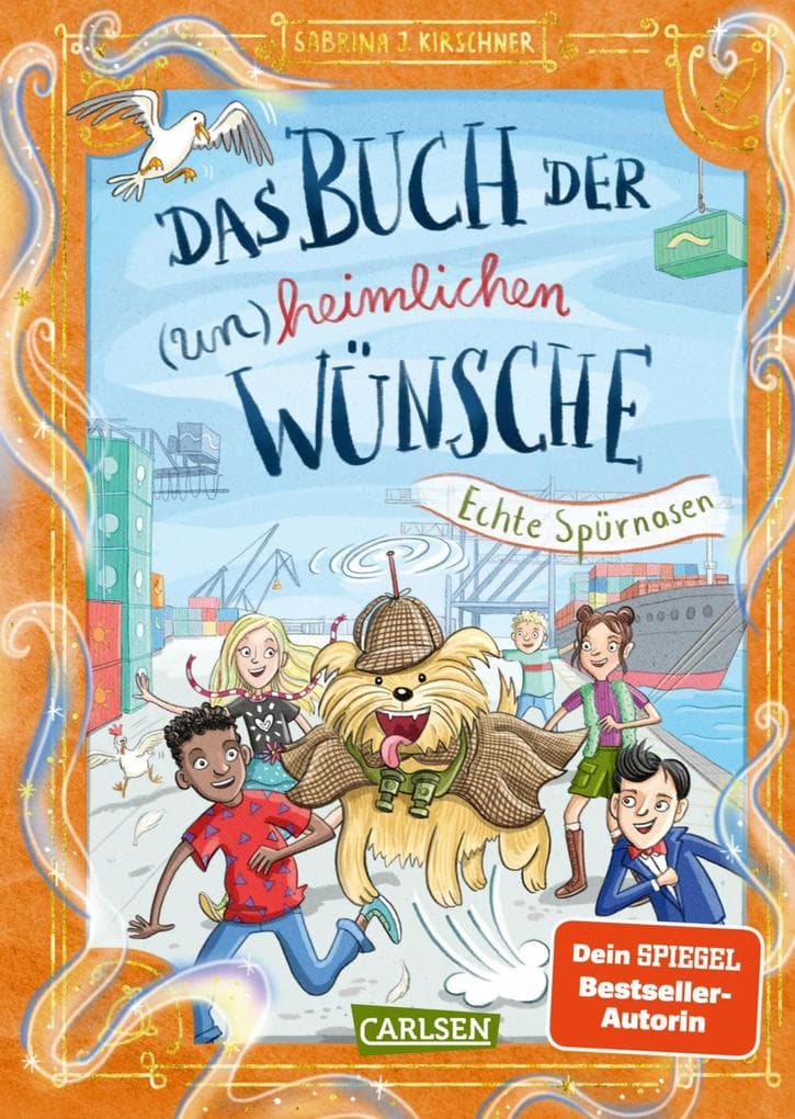 Das Buch der (un)heimlichen Wünsche 4: Echte Spürnasen