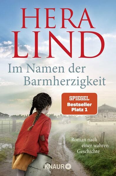2. Hera Lind: Im Namen der Barmherzigkeit