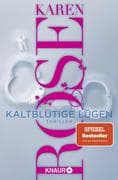 Kaltblütige Lügen