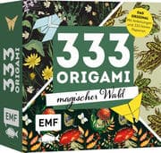 333 Origami - Magischer Wald   Zauberschöne Papiere falten