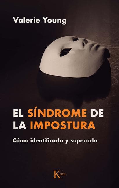 El Síndrome de la Impostura / Imposter Syndrome