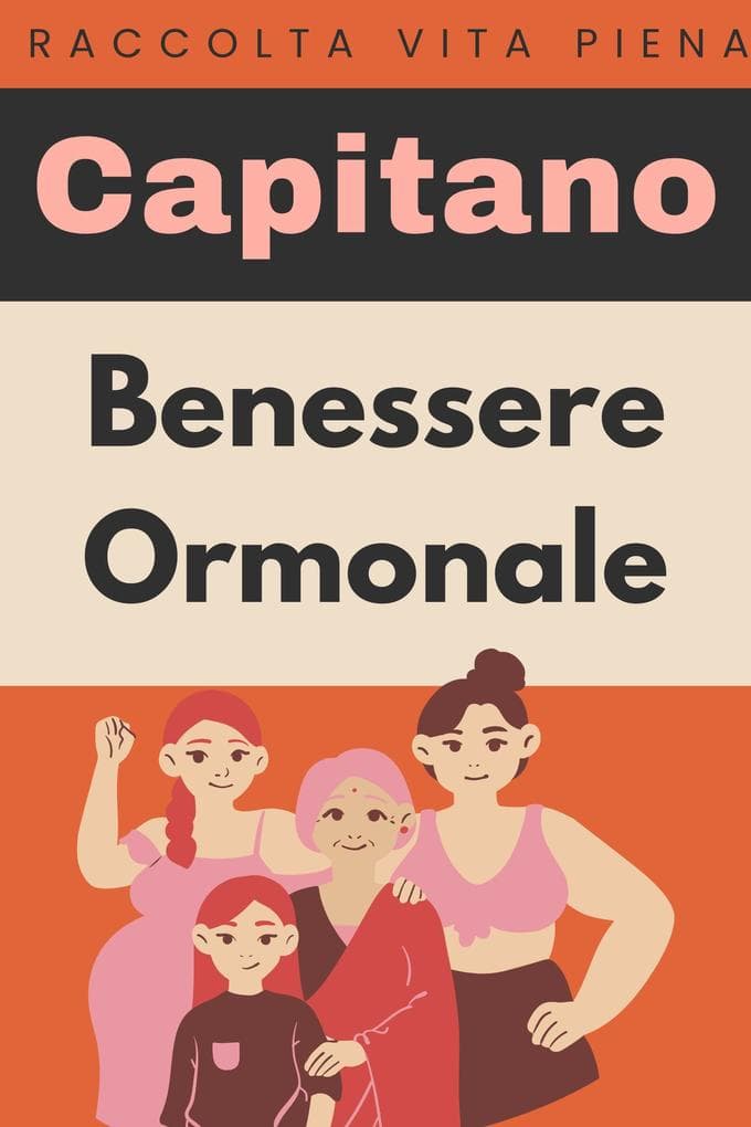 Benessere Ormonale (Raccolta Vita Piena, #7)