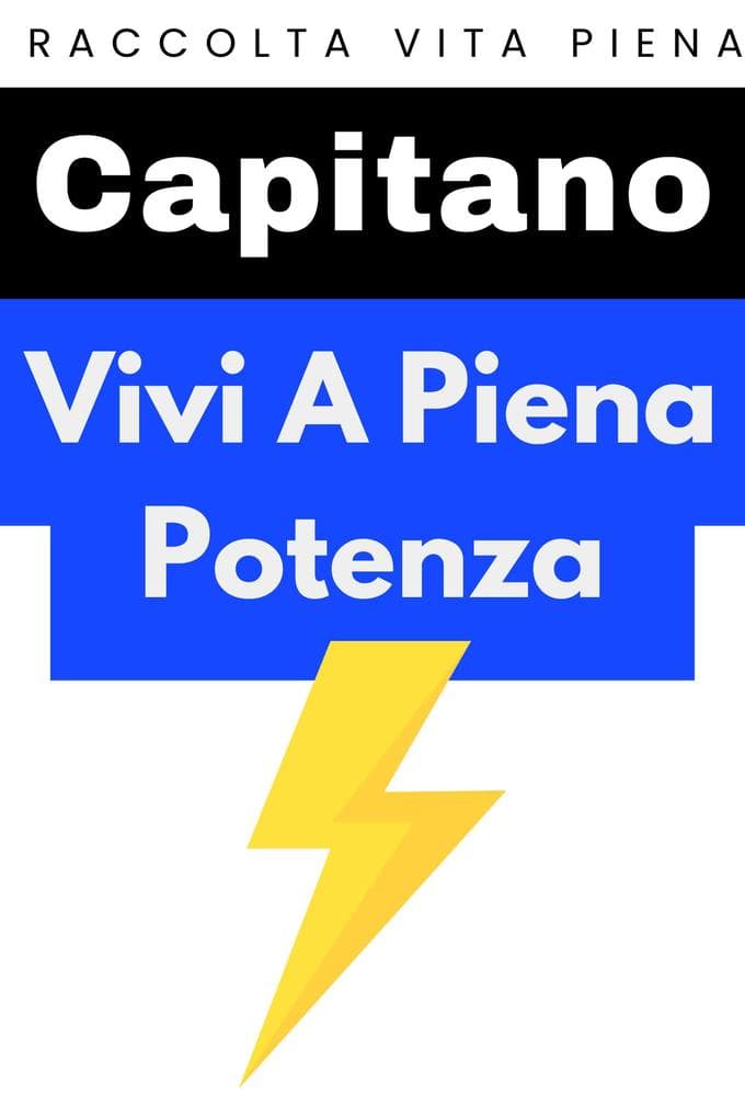 Vivi A Piena Potenza (Raccolta Vita Piena, #3)