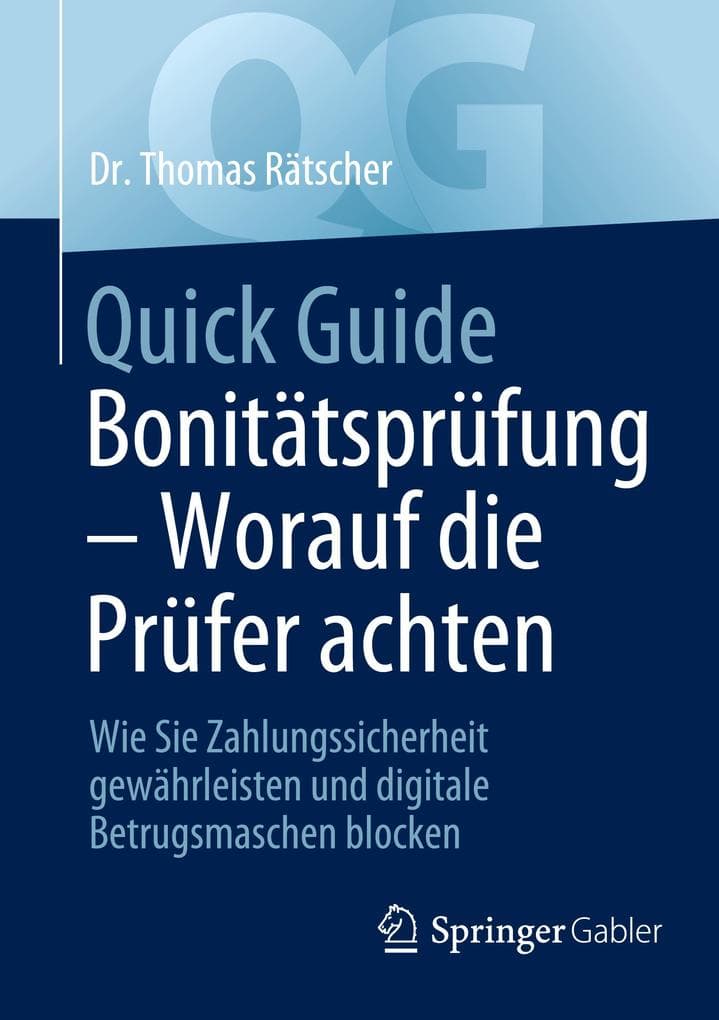 Quick Guide Bonitätsprüfung - Worauf die Prüfer achten
