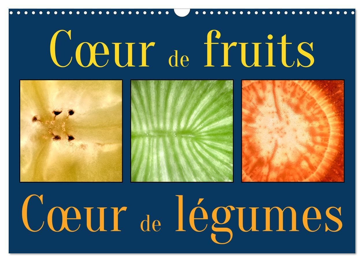 Cur de fruits cur de légumes (Calendrier mural 2025 DIN A3 vertical), CALVENDO calendrier mensuel