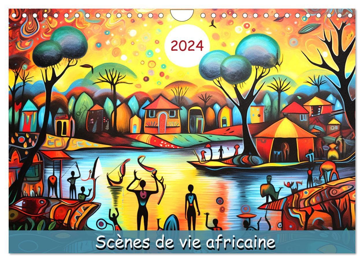 Scènes de vie africaine (Calendrier mural 2025 DIN A4 vertical), CALVENDO calendrier mensuel