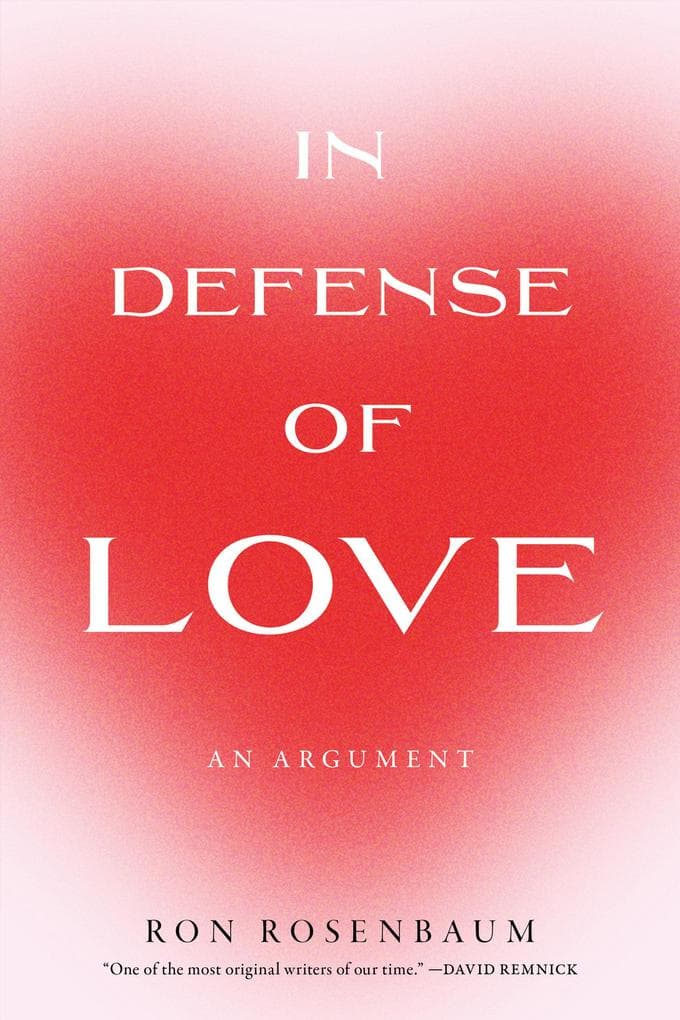 In Defense of Love