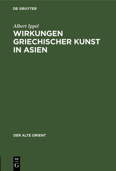 Wirkungen griechischer Kunst in Asien