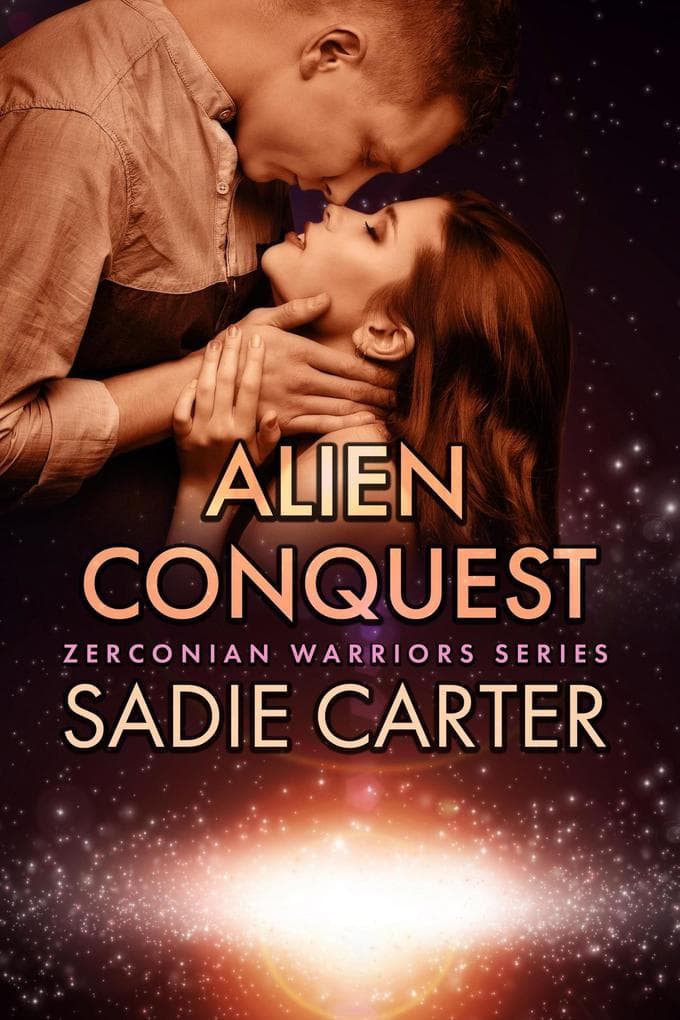 Alien Conquest (Zerconian Warriors, #17)