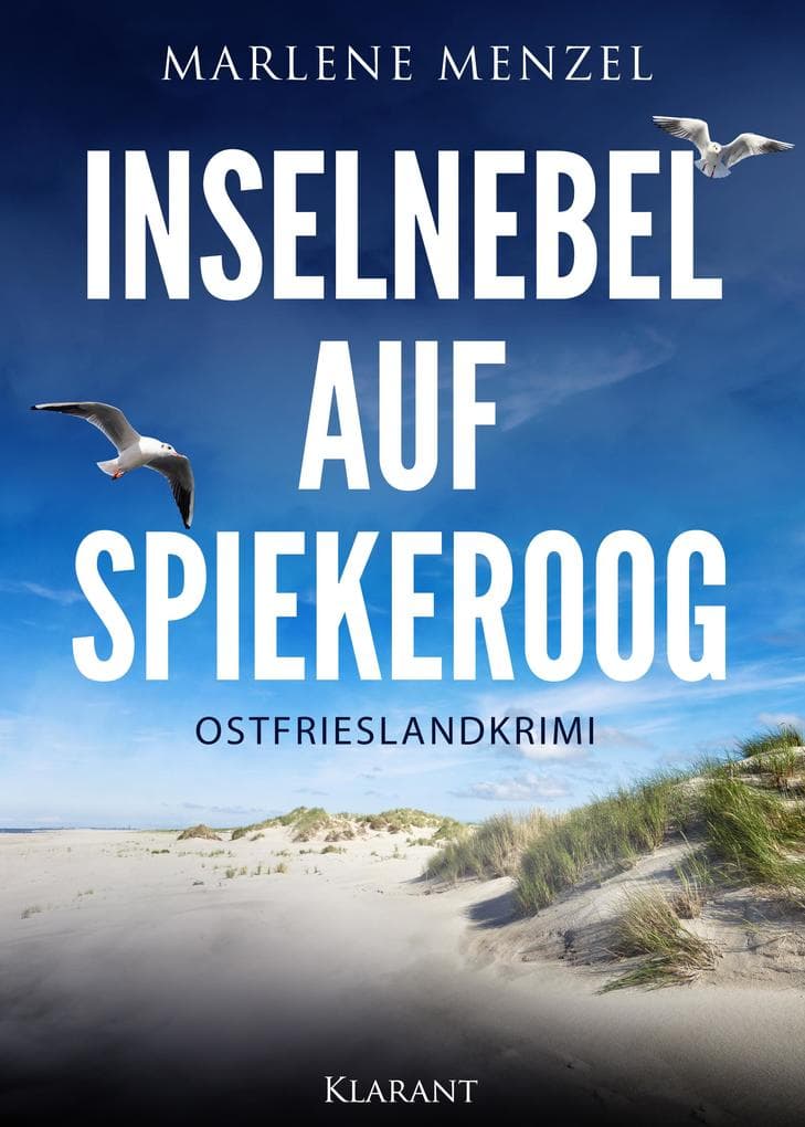 Inselnebel auf Spiekeroog. Ostfrieslandkrimi