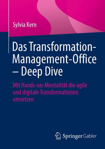 Das Transformation-Management-Office - Deep Dive