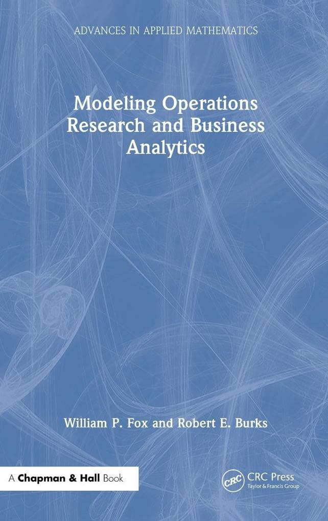 Modeling Operations Research and Business Analytics