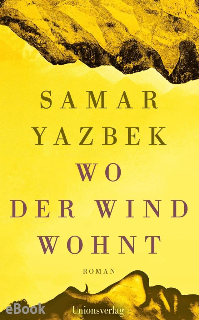 Wo der Wind wohnt: Roman