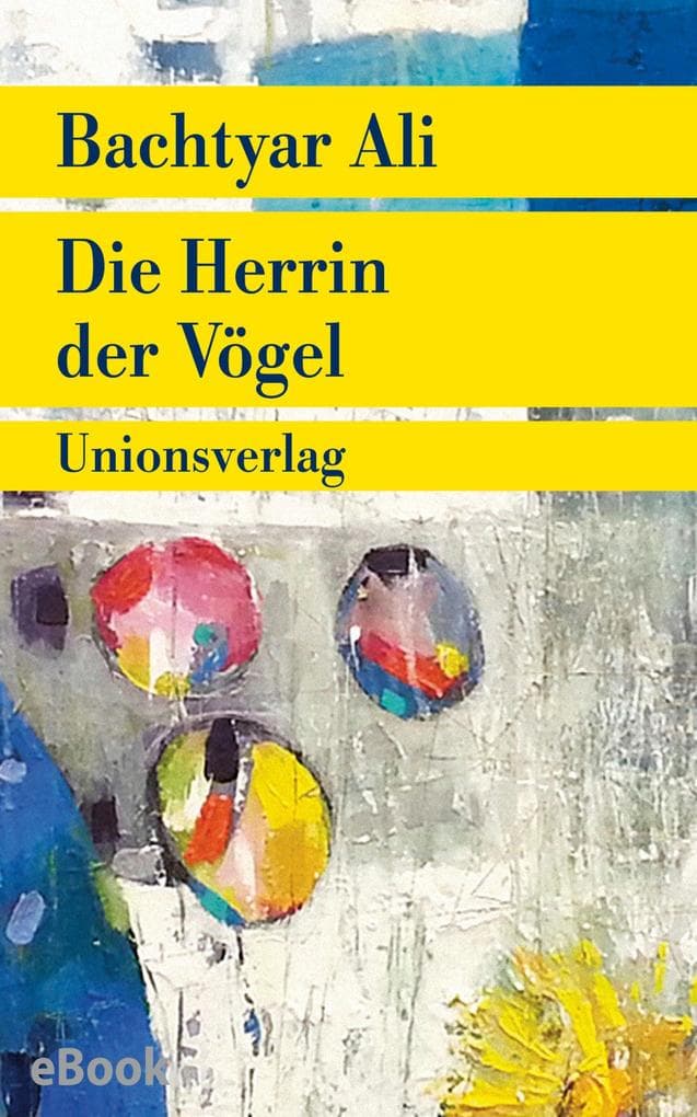 Die Herrin der Vögel: Roman